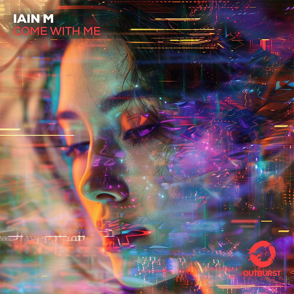 Iain M – Come With Me