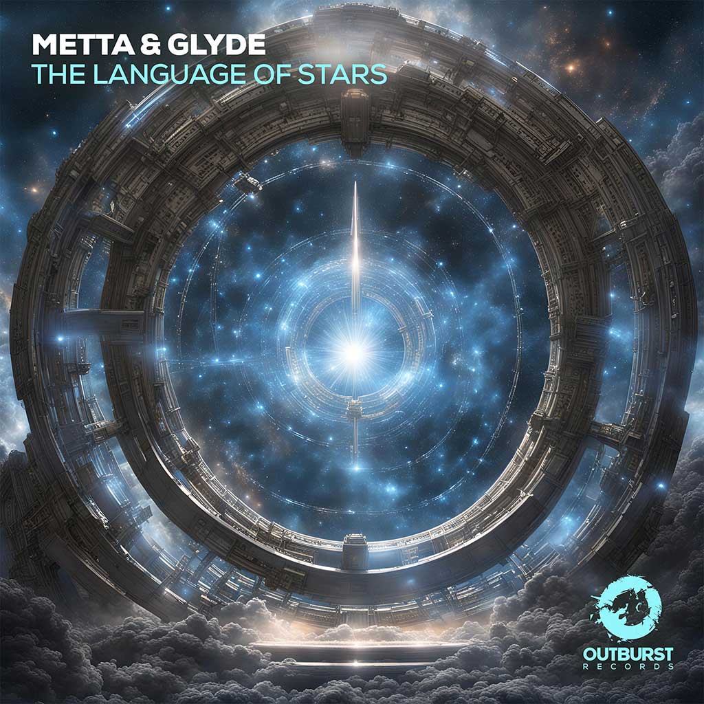 Metta & Glyde – The Language Of Stars
