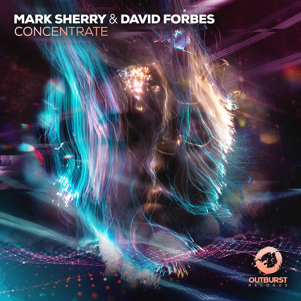 Mark Sherry & David Forbes – Concentrate