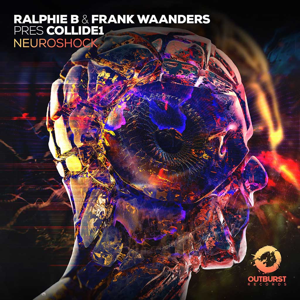 Ralphie B & Frank Waanders pres Collide1 – Neuroshock