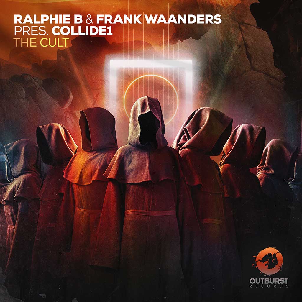 Ralphie B & Frank Waanders pres Collide1 – The Cult