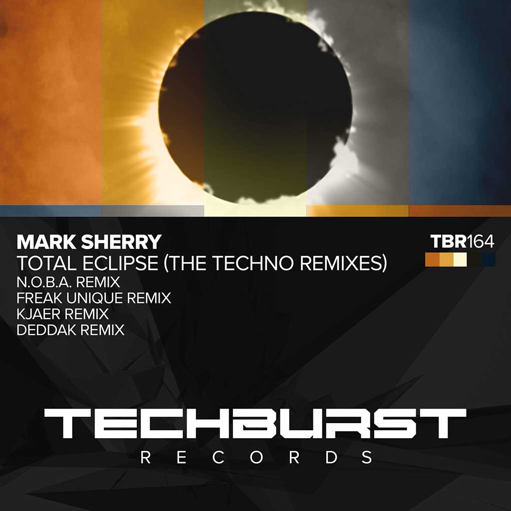 Mark Sherry – Total Eclipse (The Techno Remixes)