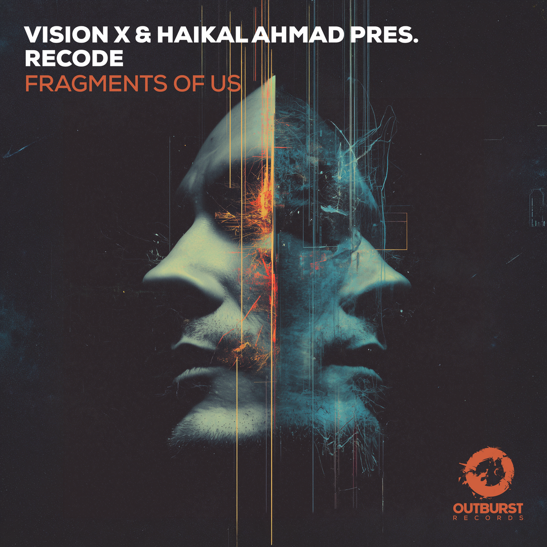 Vision X & Haikal Ahmad pres. RECODE - Fragments of Us